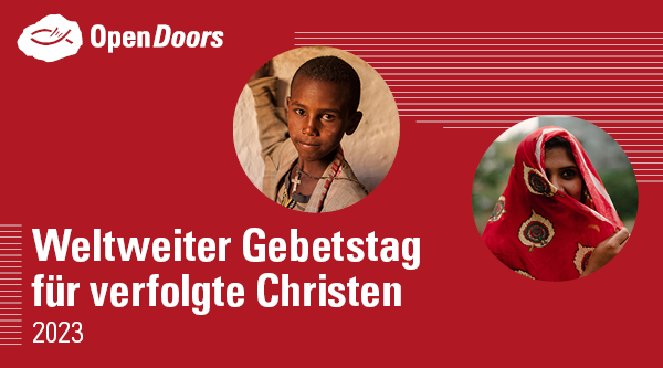 Vor einem roten Hintergrund und mit der Überschrift Weltweiter Gebetstag für verfolgte Christen steht das Bild eines Jungen aus Eritrea und einer rot verschleierten Frau aus Indien