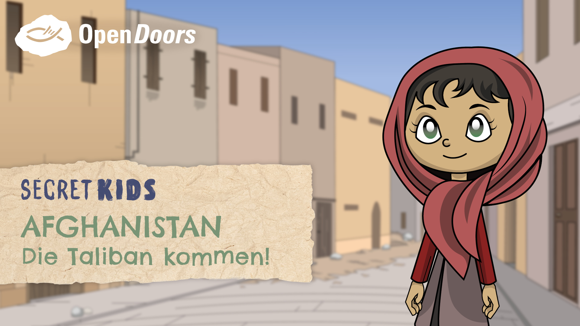 Gezeichnet: Afghanisches Mädchen vor einem unscharfen Hintergrund mit Bauchbinde mit der Aufschrift "Secret Kids - Afghanistan - Die Taliban kommen!"