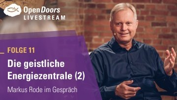 Die geistliche Energiezentrale (2)