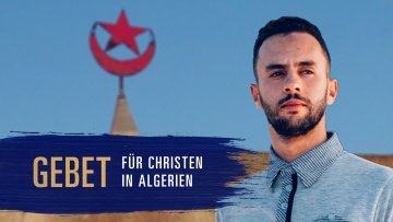 Gebet für Christen in Algerien