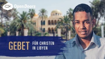Gebet für Christen in Libyen