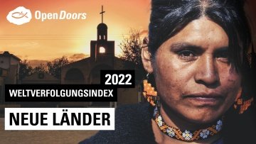 Neue Länder auf dem Weltverfolgungsindex 2022