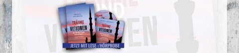 Träume und Visionen