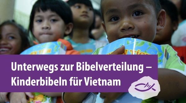 Kinderbibeln für Vietnam