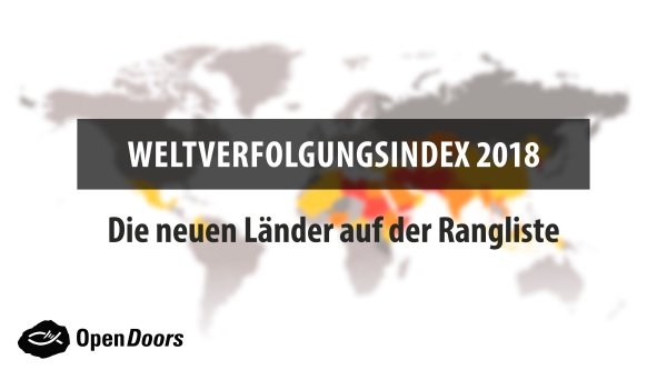 Newcomer – Welche Länder sind neu auf dem Weltverfolgungsindex?
