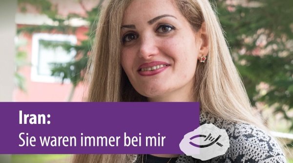 Iran: Sie waren immer bei mir