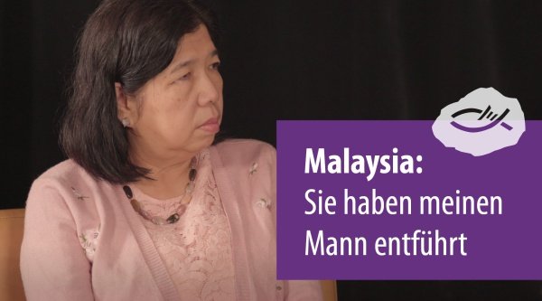 Malaysia: Sie haben meinen Mann entführt