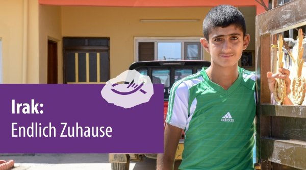 Irak: Endlich Zuhause