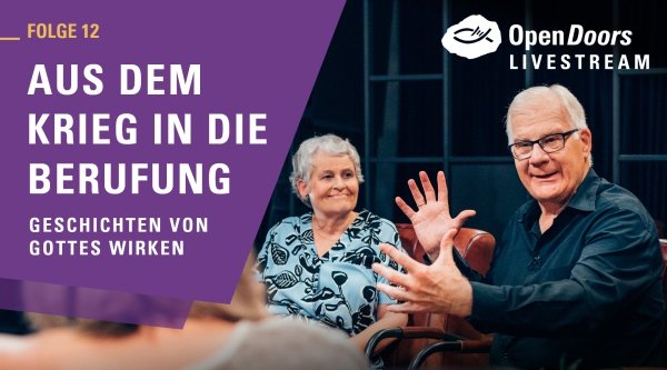 Johan und Anneke Companjen im Open Doors Livestream - Geschichten von Gottes Wirken