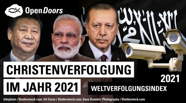 Christenverfolgung im Jahr 2021 – Trends und Entwicklungen