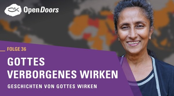 Geschichten von Gottes Wirken - Gottes verborgenes Wirken