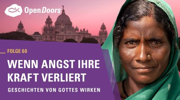 Wenn Angst ihre Kraft verliert - Geschichten von Gottes Wirken