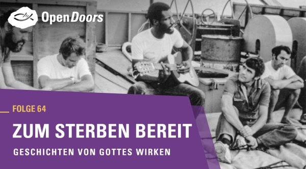 Zum Sterben bereit - Geschichten von Gottes Wirken