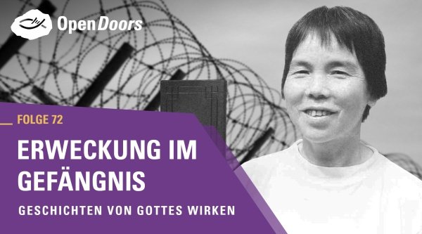 Erweckung im Gefängnis – Geschichten von Gottes Wirken
