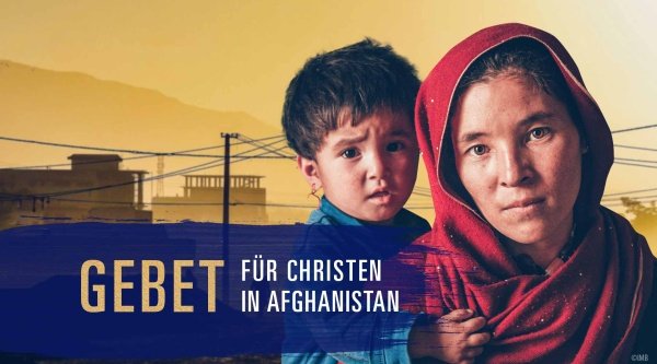 Gebet für Christen in Afghanistan