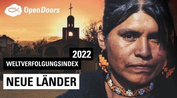 Neue Länder auf dem Weltverfolgungsindex 2022