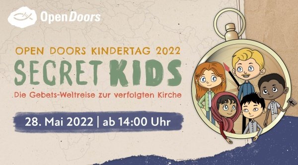 Secret Kids – Open Doors Kindertag 2022 am 28. Mai 2022 ab 14:00 Uhr