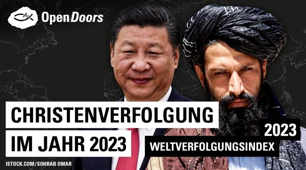 Ein Bild mit zwei Männern aus unterschiedlichen Ländern und dem Schriftzug "Christenverfolgung im Jahr 2023"