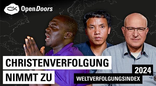 Video zu den Ländern, in denen die Verfolgung am stärksten zunimmt