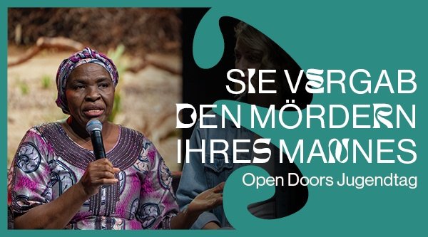 Sie vergab den Mördern ihres Mannes – Open Doors Jugendtag