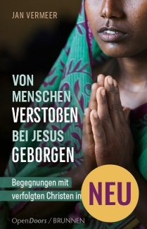 Von Menschen verstoßen – bei Jesus geborgen