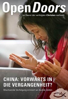 Open Doors Sonderheft: China - Vorwärts in die Vergangenheit? 